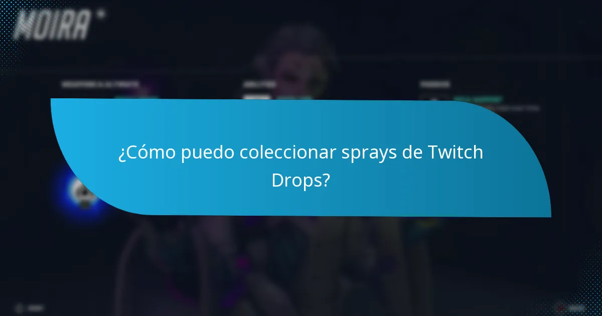 ¿Qué tipos de sprays de Twitch Drops están disponibles?