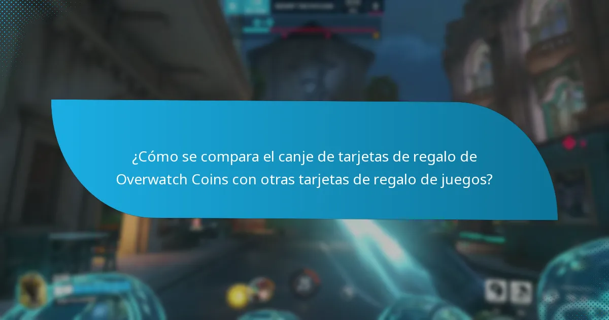 ¿Qué problemas comunes surgen durante el canje de tarjetas de regalo de Overwatch Coins?