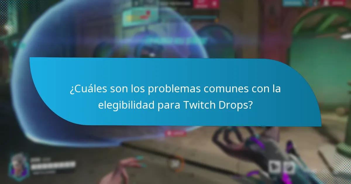 ¿Cuáles son las mejores prácticas para reclamar Twitch Drops?