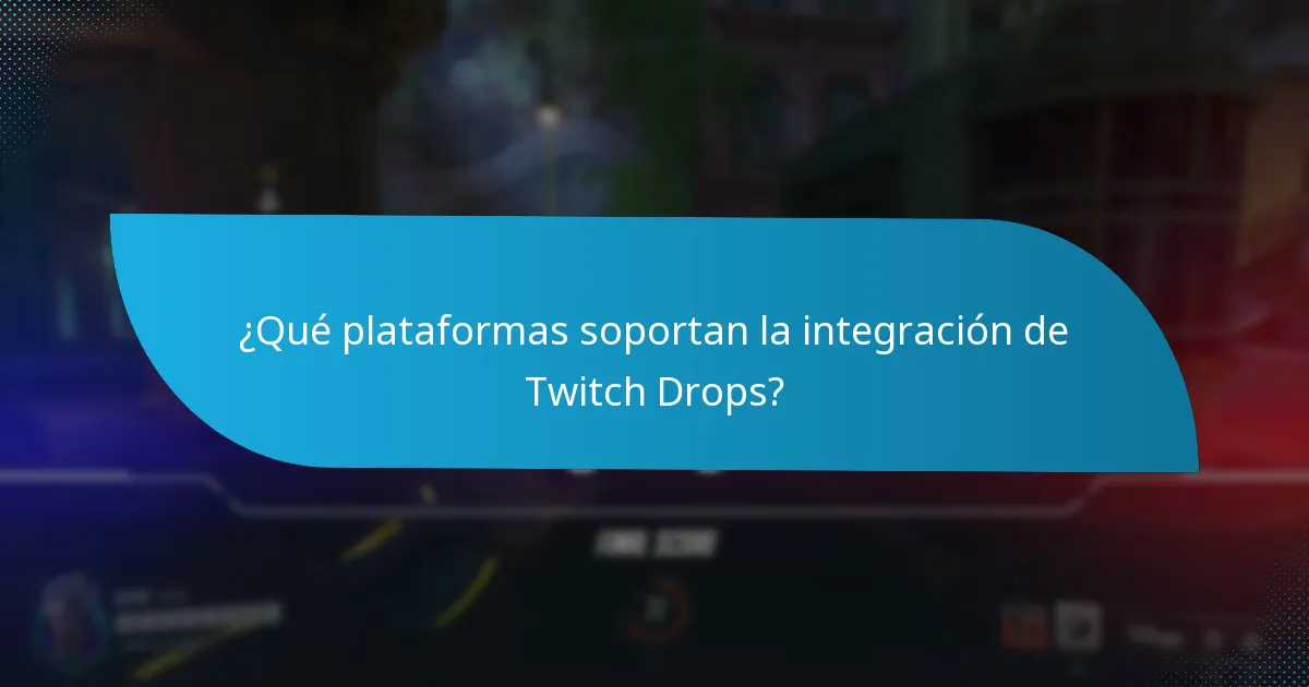 ¿Cómo maximizar tus posibilidades de recibir Twitch Drops?