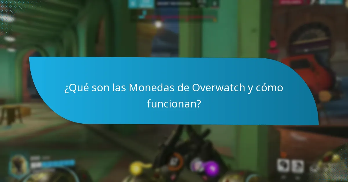 ¿Cómo comprar Monedas de Overwatch?